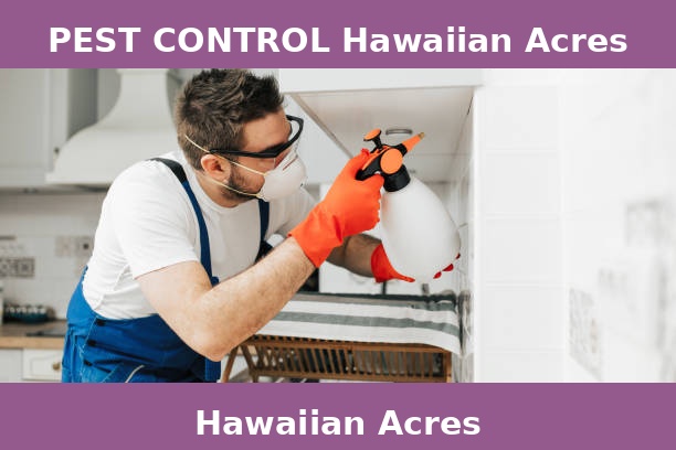 PEST CONTROL Hawaiian Acres